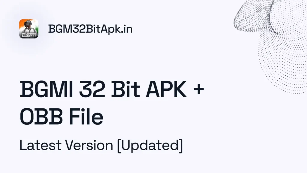BGMI 32 Bit APK + OBB
